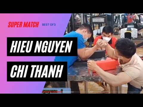 Hiếu Nguyễn Vs Chí Thạnh |Super Match 2021 #armwrestling #армрестлинг #vậttay #vattay #armystrong